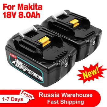 Новый Для Makita 18V 8Ah Перезаряжаемый Литиевый аккумулятор, Для Электроинструментов Makita 18V BL1850B BL1850 BL1840 Сменный литий-ионный Аккумулятор